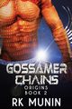 Gossamer Chains, Munin RK