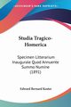 Studia Tragico-Homerica, Koster Edward Bernard