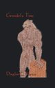 Grendel's Time, Martin Douglas C.