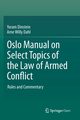 Oslo Manual on Select Topics of the Law of Armed Conflict, Dinstein Yoram