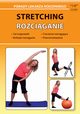 Stretching Rozciganie, Chojnowska-Depczyska Emilia