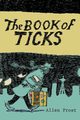 The Book of Ticks, Frost Allen