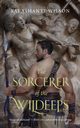 THE SORCERER OF THE WILDEEPS, WILSON KAI ASHANTE