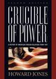 Crucible of Power, Jones Howard