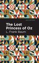 The Lost Princess of Oz, Baum L. Frank