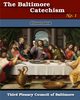 Baltimore Catechism No. 1, Council The Third Plenary