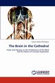 The Brain in the Cathedral, Japola-DesVergnes Justyna