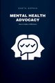 Mental Health Advocacy, SOPHIA OHETA