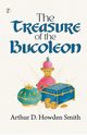 The Treasure of the Bucoleon, Smith D. Howden