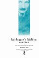 Heidegger's Hidden Sources, May Reinhard