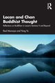 Lacan and Chan Buddhist Thought, Moncayo Raul