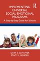 Implementing Universal Social-Emotional Programs, Schaffer Gary E.