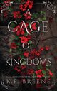 A Cage of Kingdoms, Breene K.F.