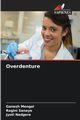 Overdenture, Mengal Ganesh