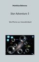 Star Adventure 5, Behrens Matthias