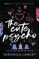 The Cute Psycho, Lancet Veronica