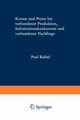 Kosten und Preise bei verbundener Produktion, Substitutionskonkurrenz und verbundener Nachfrage, Riebel Paul