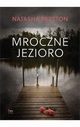 Mroczne jezioro, Preston Natasha