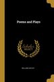 Poems and Plays, Hayley William