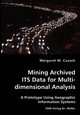 Mining Archived ITS Data for Multidimensional Analysis, Cusack Margaret