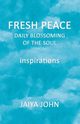 Fresh Peace, John Jaiya