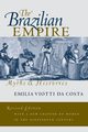 The Brazilian Empire, Viotti da Costa Emilia