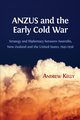 ANZUS and the Early Cold War, Kelly Andrew