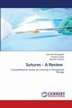 Sutures - A Review, Ghangrekar Kashmira