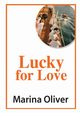 Lucky for Love, Oliver Marina