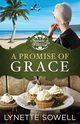 Promise of Grace, Sowell Lynette
