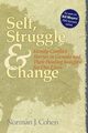 Self Struggle & Change, Cohen Dr. Norman J.