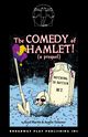 The Comedy of Hamlet! (a prequel), Tichenor Austin