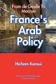 France's Arab Policy, Karoui Hichem