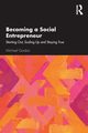 Becoming a Social Entrepreneur, Gordon Michael