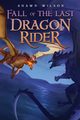 Fall of the Last Dragon Rider, Wilson Shawn