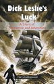Dick Leslie's Luck A Story of Shipwreck and Adventure, Collingwood Harry