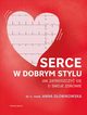Serce w dobrym stylu, Sowikowska Anna