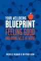 Your Wellbeing Blueprint, McQuaid Michelle L