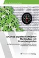 Analyse aspektorientierter Methoden mit Praxisbeispielen, Gtz Anne