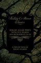 Edgar Allan Poe's Detective Stories and Murderous Tales - A Collection of Short Stories (Fantasy and Horror Classics), Poe Edgar Allan