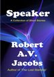 Speaker, Jacobs Robert A.V.