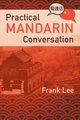 Practical Mandarin Conversation, Lee Frank