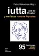 iutta und die Physiker, 