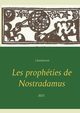 Les prophties de Nostradamus, Chaulveron