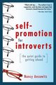 SELF-PROMOTN FOR INTROVERTS, ANCOWITZ