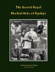 The Secret Royal Martial Arts of Ryukyu, Matsuo Kanenori Sakon