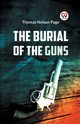 The Burial of the Guns, Nelson Page Thomas