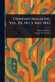Graham's Magazine, Vol. XX, No. 5, May 1842, Various