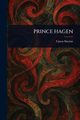 PRINCE HAGEN, Sinclair Upton