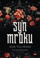 Syn mroku, Tuliska Ada